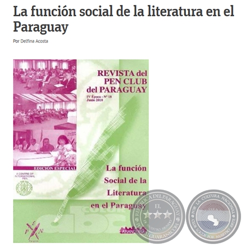  LA FUNCIN SOCIAL DE LA LITERATURA EN EL PARAGUAY - Por DELFINA ACOSTA - Domingo, 01 de Agosto de 2010